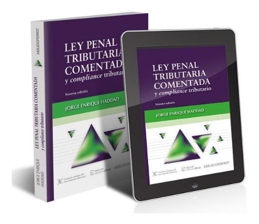 Ley Penal Tributaria Comentada Y Compliance Tributario