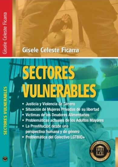 Sectores Vulnerables. - Gisele Celeste, Ficarra
