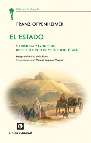 El Estado, De Oppenheimer, Franz. Unión Editorial, Tapa Blanda En Español