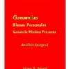 Ganancias, Bienes Personales Y Gmp. Análisis Integral.
