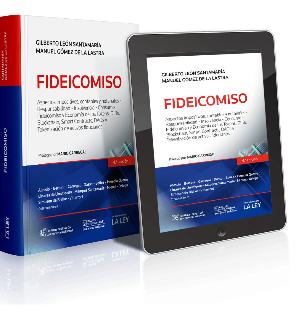 Fideicomiso, De Gilberto Santamaría. Editorial La Ley, Tapa Blanda, Edición Cuarta En Español, 2023