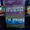 Guia Practica Para El Liquidador De Sueldos Ultima Edicion