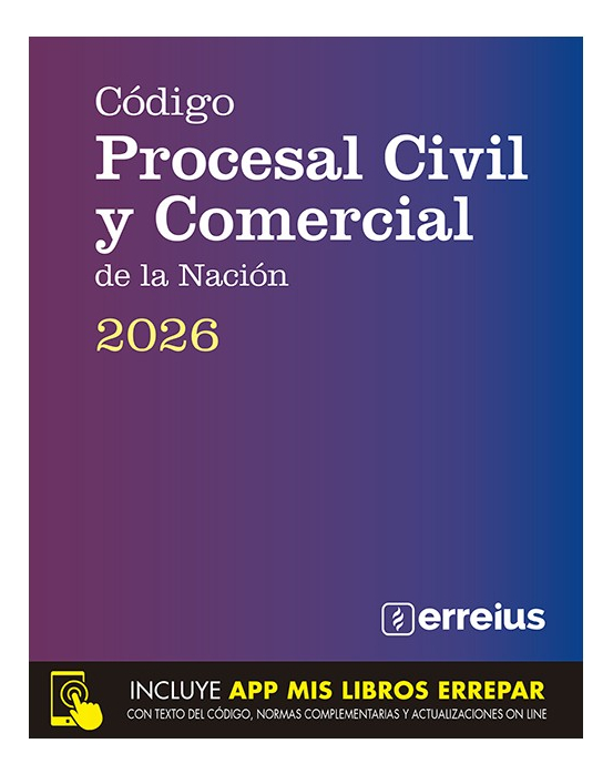 Código Procesal Civil Y Comercial De La Nación Ultima Edicio